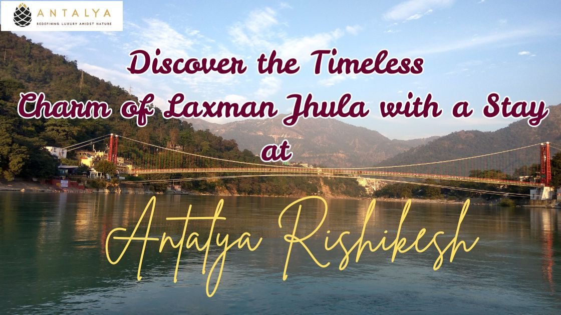 Laxman Jhula,near Antalya hotel