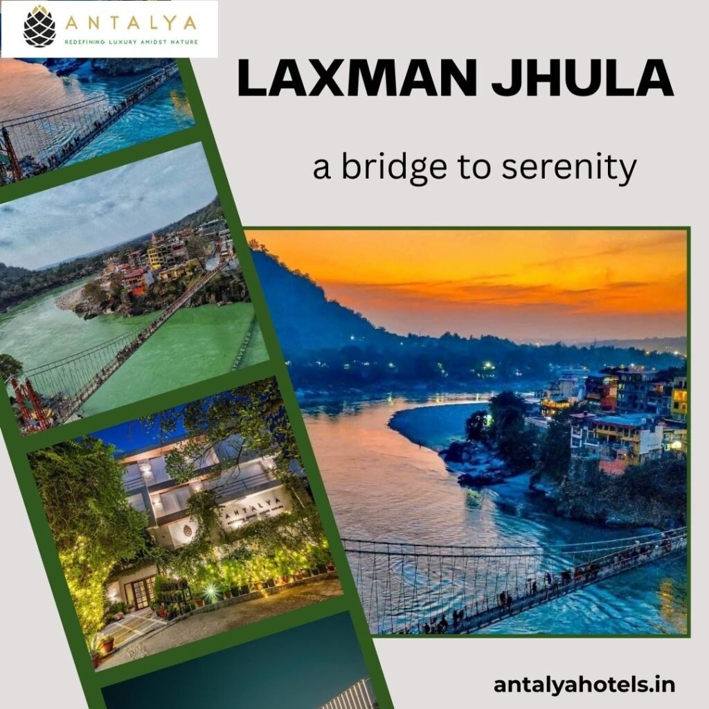 Laxman Jhula,a bridge to serenity At  Rishikesh
