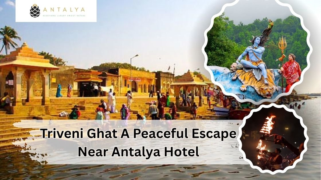 Triveni ghat near Antalya hotel